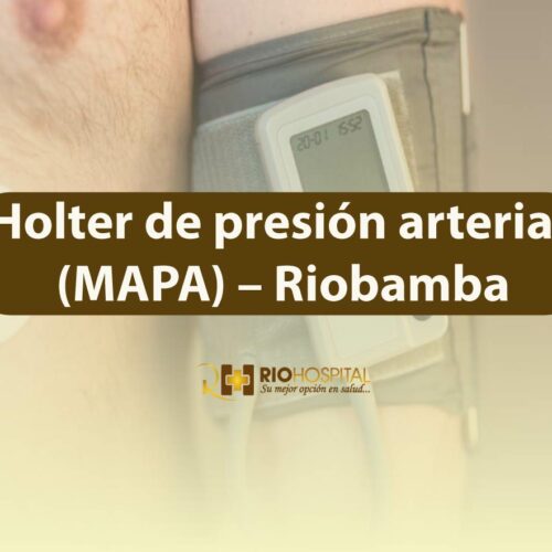 Holter de presión arterial (MAPA) – Riobamba