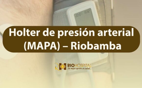 Holter de presión arterial (MAPA) – Riobamba