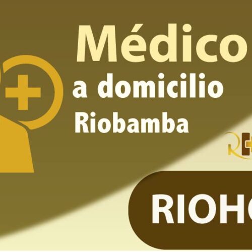 MEDICO A DOMICILIO RIOBAMBA