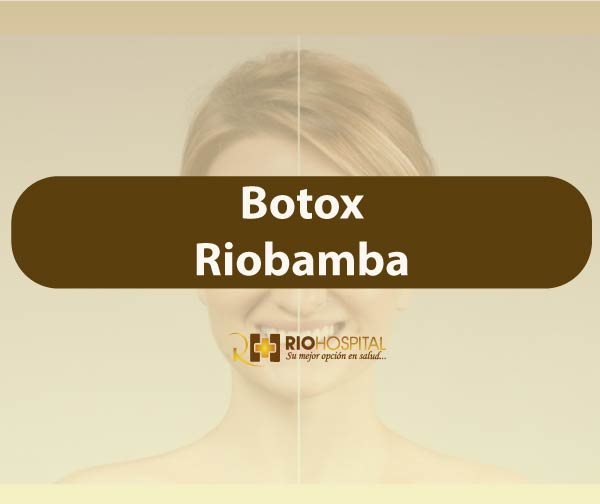 botox riobamba