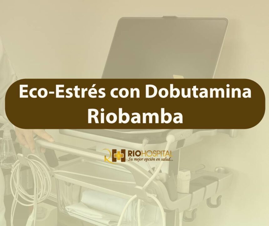 eco estres cardioogia riobamba